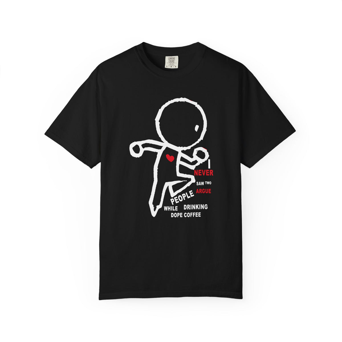 Mr. Lofi - I Never Saw Two People Argue Tee