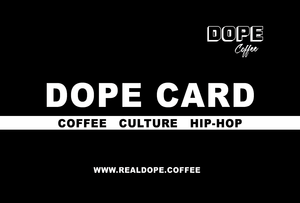 
                  
                    Load image into Gallery viewer, Dope Coffee Gift Card (Electronic)
                  
                