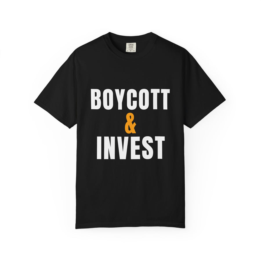 Boycott & Invest Tee